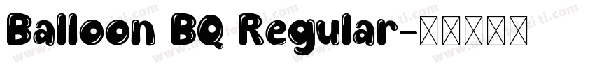 Balloon BQ Regular字体转换
